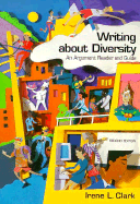 Writing about Diversity: An Argument Reader and Guide