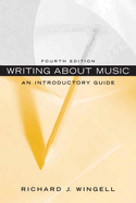 Writing about Music: An Introductory Guide
