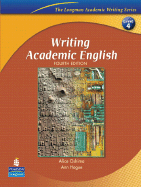 Writing Academic English (The Longman Academic Writing Series, Level 4)