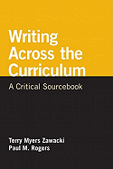 Writing Across the Curriculum: A Critical Sourcebook