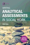 Writing Analytical Assessments in Social Work