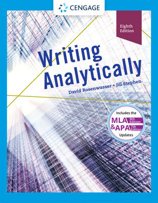 Writing Analytically (W/ Mla9e & Apa7e Updates) - Rosenwasser, David, and Stephen, Jill