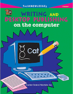 Writing and Desktop Publishing on the Computer - Lifter, Marsha