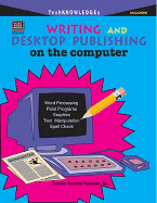 Writing and Desktop Publishing on the Computer - Rosengart, Terry