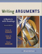 Writing Arguments: A Rhetoric with Readings