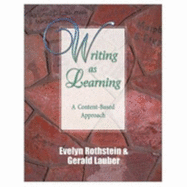 Writing as Learning: A Content-Based Approach