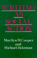 Writing as Social Action