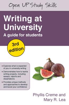 Writing at University: A Guide for Students - Creme, Phyllis, and Lea, Mary R