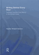 Writing Behind Every Door: Teaching Common Core Writing in the Content Areas