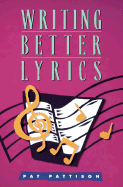 Writing Better Lyrics