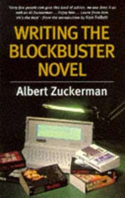 Writing Blockbuster Novel B - Zuckerman, Albert