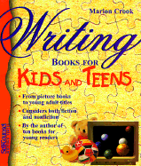 Writing Books for Kids and Teens (Self-Counsel Writing)