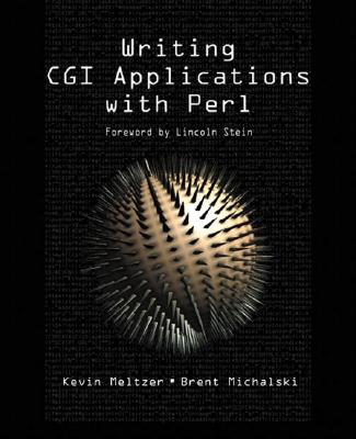 Writing CGI Applications with Perl - Meltzer, Kevin, and Michalski, Brent