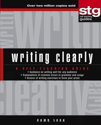 Writing Clearly: A Self-Teaching Guide - Sova, Dawn