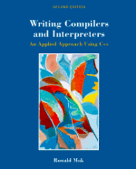Writing Compilers and Interpreters