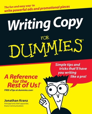 Writing Copy for Dummies - Kranz, Jonathan