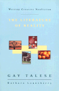 Writing Creative Nonfiction: The Literature of Reality