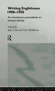 Writing Englishness: An Introductory Sourcebook