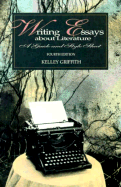Writing Essays about Literature: A Guide and Style Sheet