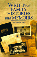 Writing Family Histories and Memoirs