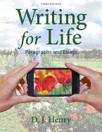 Writing for Life: Paragraphs and Essays