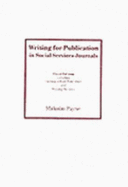 Writing for Publication in Social Services Journals