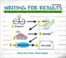 Writing for Results: An Introduction to Writing in the Real Word Oof Science and Technology