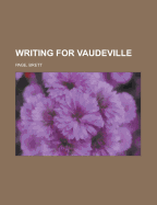 Writing for Vaudeville