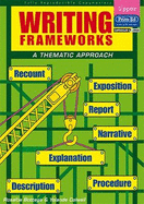 Writing Frameworks: Upper Level: A Thematic Approach