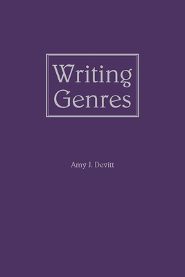 Writing Genres - Devitt, Amy J