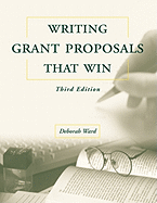 Writing Grant Proposals That Win: .