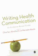 Writing Health Communication: An Evidence-Based Guide
