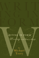 Writing in Form: Poetry and Other Stuff