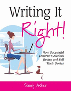 Writing It Right! - Sandy Asher