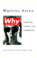 Writing Lives: Exploring Literacy and Community