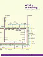 Writing on Drawing: Essays on Drawing Practice and Research