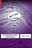 Writing on Drugs