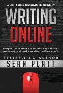 Writing Online: Write Your Dreams to Reality