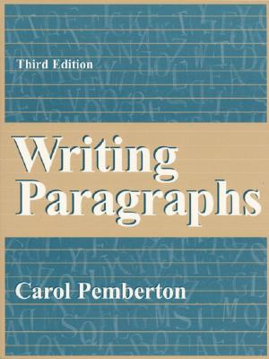 Writing Paragraphs - Pemberton, Carol