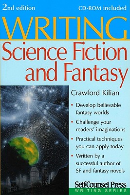 Writing Science Fiction & Fantasy - Kilian, Crawford