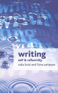 Writing: Self and Reflexivity