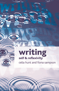 Writing: Self and Reflexivity