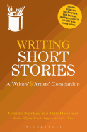 Writing Short Stories: A Writers' and Artists' Companion