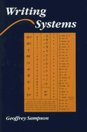 Writing Systems: A Linguistic Introduction