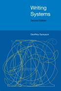 Writing Systems: Second Edition