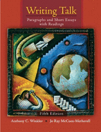 Writing Talk: Paragraphs and Short Essays with Readings