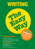 Writing the Easy Way: For School, Business, and Personal Situations