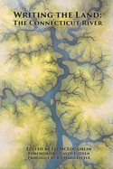 Writing the Land: The Connecticut River