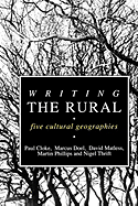 Writing the Rural: Five Cultural Geographies