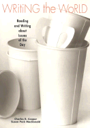 Writing the World: Reading and Writing about Issues of the Day